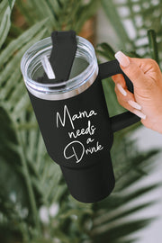 Black Mama Needs A Drink Stainless Steel Portable Cup 40oz